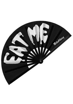 EAT ME! Rave Fan